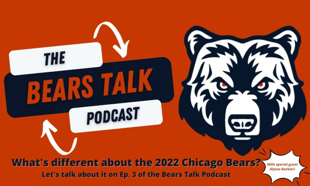 What's different about the 2022 Chicago Bears? (2022 Season)