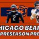 WATCH: Chicago Bears Preseason Preview (2023 Season)
